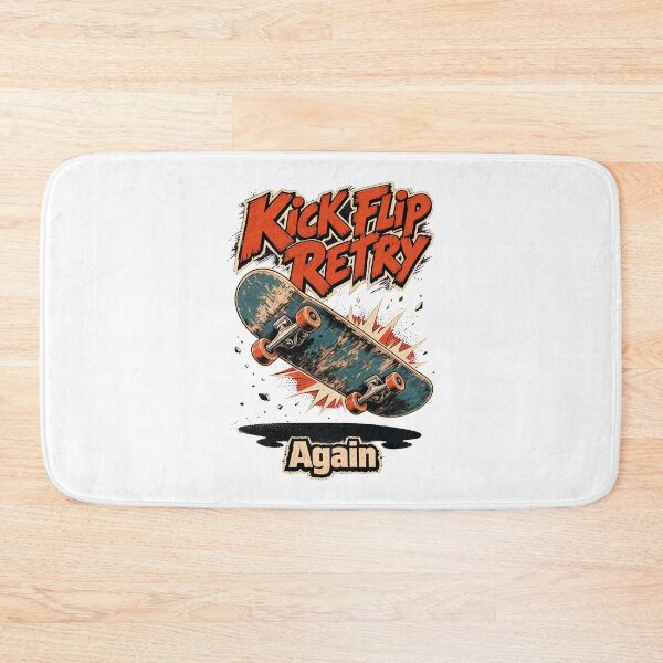 Item preview, Kickflip Retry Again Skater Saying designed and sold by pirminio.