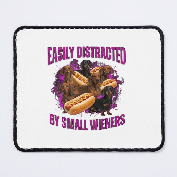 Item preview, Easily Distracted By Small Wieners Dachshund Funny designed and sold by SiarheiYur.