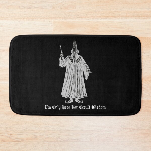 Item preview, I'm Only Here For Occult Wisdom (light print) designed and sold by R-A Designs.