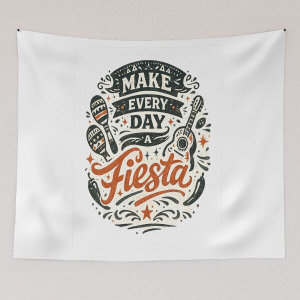 Item preview, Make Every Day a Fiesta Make Every Day a Fiesta – Vintage Mexican Celebration Typography– Vintage Mexican Celebration Typography designed and sold by D.Shop.