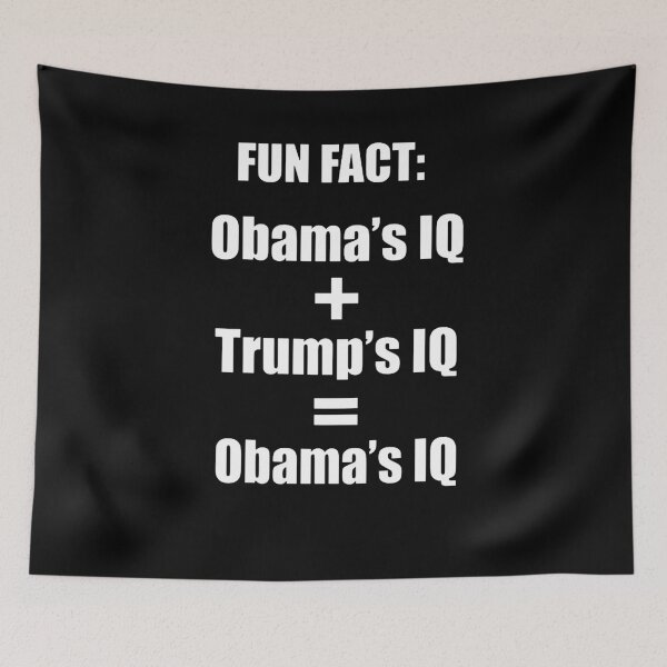 Item preview, Obama and Trump's IQ designed and sold by vernalockhart.
