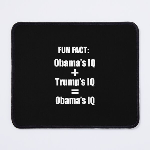 Item preview, Obama and Trump's IQ designed and sold by Leannonbetty.