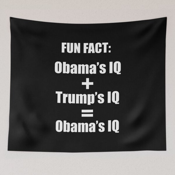 Item preview, Obama and Trump's IQ designed and sold by saragraya.