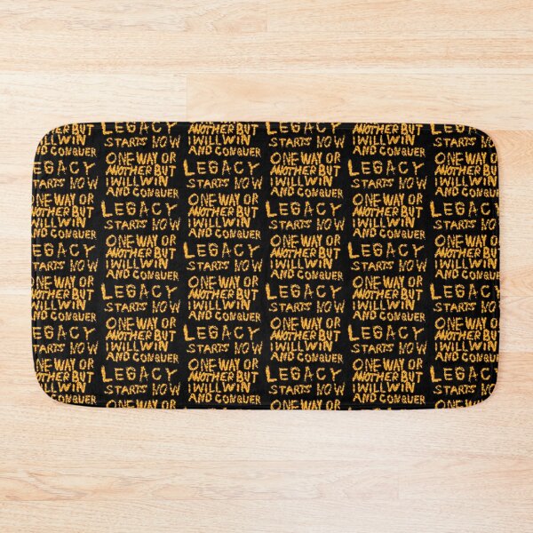 Item preview, One Way Or Another But I Will Win And Conquer: Legacy Starts Now designed and sold by SelfUpgrade.