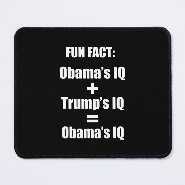 Item preview, Obama and Trump's IQ designed and sold by karendeines.