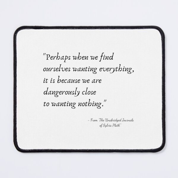 Item preview, A Quote from "The Unabridged Journals of Sylvia Plath" designed and sold by Poemit.