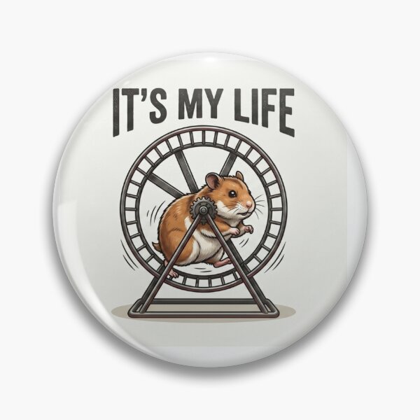 Item preview, It's My Life - Funny Hamster Wheel Life Crisis Graphic designed and sold by BoldConcept43.