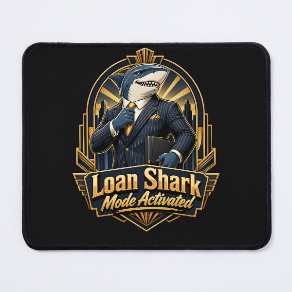 Item preview, Loan Shark Mode Activated Funny Business Shark T-Shirt designed and sold by Cosmic Meme Factory.