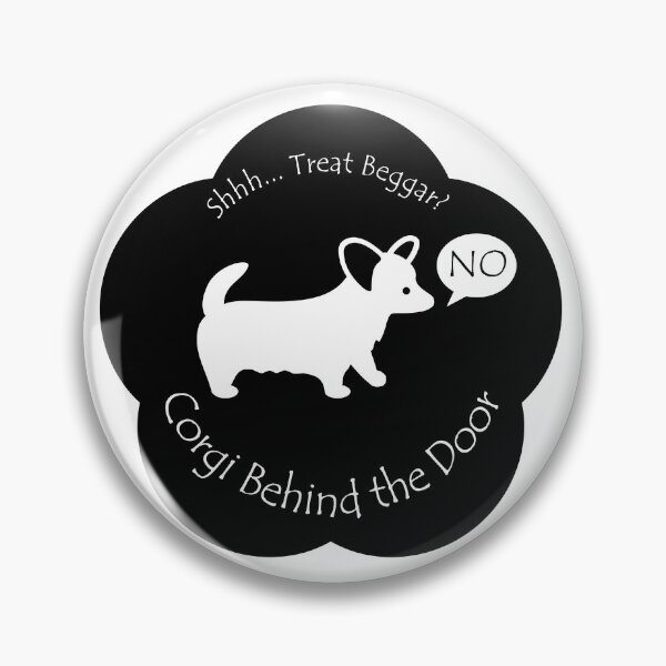 Item preview, Funny Corgi Treat Beggar Behind the Door Black Base designed and sold by Na7nasColorShop.