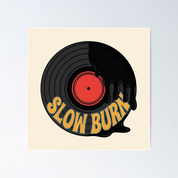 Item preview, SLOW BURN - Melting Vinyl Record Retro designed and sold by Zazz Lee.