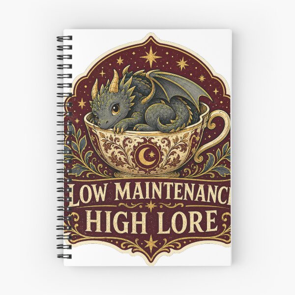 Item preview, Low Maintenance, High Lore designed and sold by Peak Pop Studio..