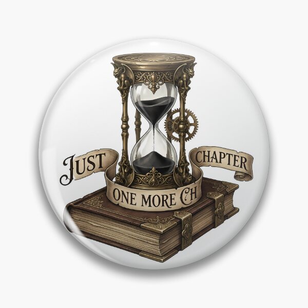Item preview, Just One More Chapter Gothic Hourglass Dark Academia Bookish Quote designed and sold by WorldShop17.
