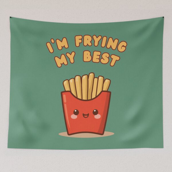 Item preview, I’m Frying My Best Cute French Fries Positive Humor designed and sold by The Fine Print by BassAddict.
