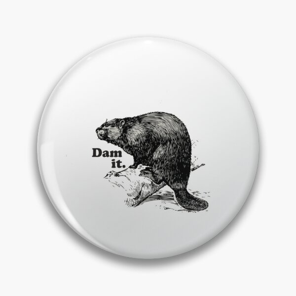 Item preview, Dam it - Funny Beaver  designed and sold by Gbriel3.