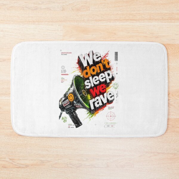 Item preview, We don't sleep, we rave designed and sold by DAX4ART.