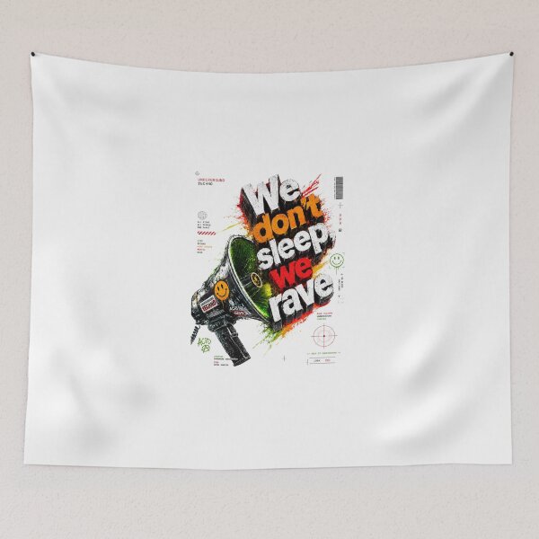 Item preview, We don't sleep, we rave designed and sold by DAX4ART.