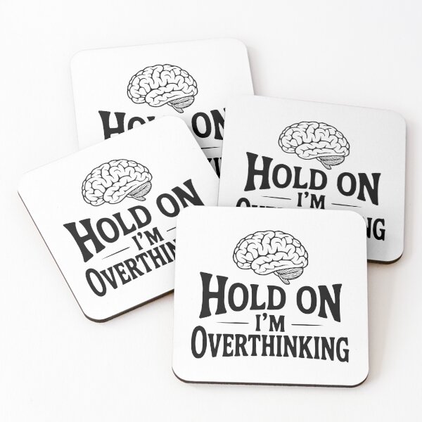 Item preview, Hold On I'm Overthinking designed and sold by Frank Ring.