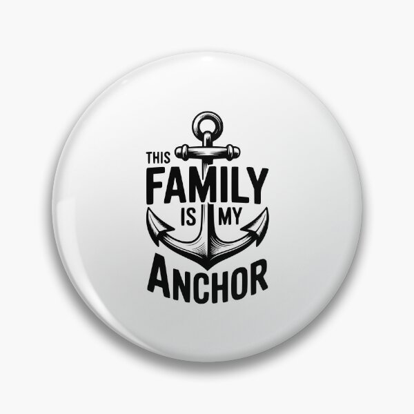 Item preview, This Family Is My Anchor designed and sold by Frank Ring.