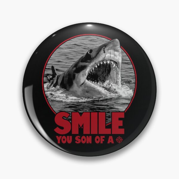 Item preview, Smile You Son Of A Jaws designed and sold by Power Up Prints.