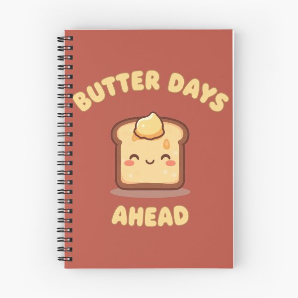 Item preview, Butter Days Ahead Cute Toast Positive Breakfast Quote designed and sold by The Fine Print by BassAddict.