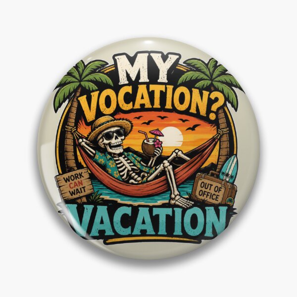 Item preview, My Vocation? Vacation  designed and sold by Megaera8.