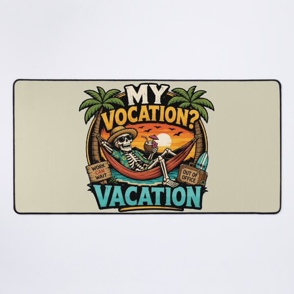 Item preview, My Vocation? Vacation  designed and sold by Megaera8.