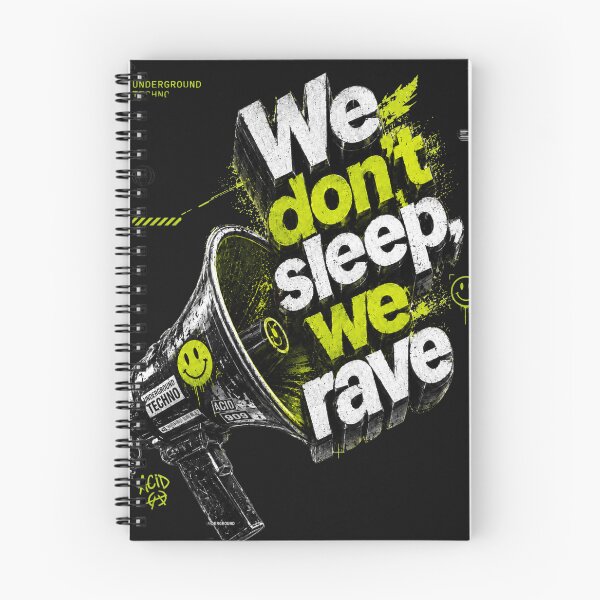 Item preview, We don't sleep, we rave designed and sold by DAX4ART.