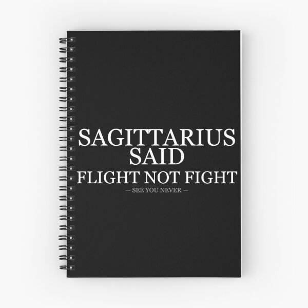 Item preview, Sagittarius Said Flight Not Fight designed and sold by LowKesDesigns.