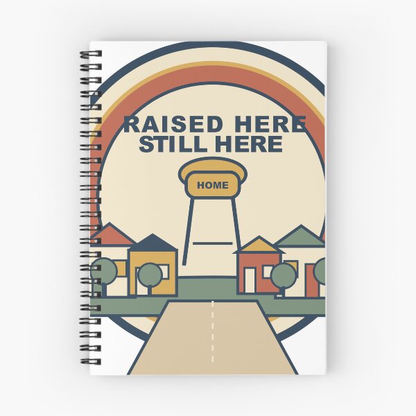 Item preview, Raised Here, Still Here – Vintage Hometown Pride Design designed and sold by FlamoArt.