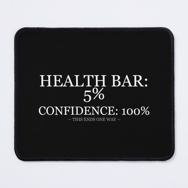 Item preview, Health Bar 5 Percent Confidence 100 Percent designed and sold by LowKesDesigns.