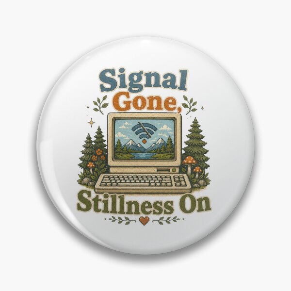 Item preview, Signal Gone Stillness On Retro Nature Computer Design designed and sold by GiftLore Studio.