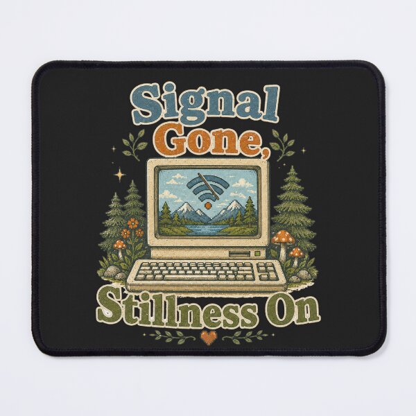 Item preview, Signal Gone Stillness On Retro Nature Computer Design designed and sold by GiftLore Studio.