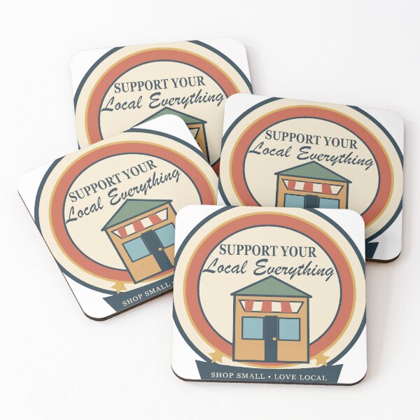 Item preview, Support Your Local Everything – Small Business Community Design designed and sold by FlamoArt.