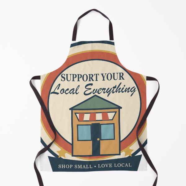 Item preview, Support Your Local Everything – Small Business Community Design designed and sold by FlamoArt.