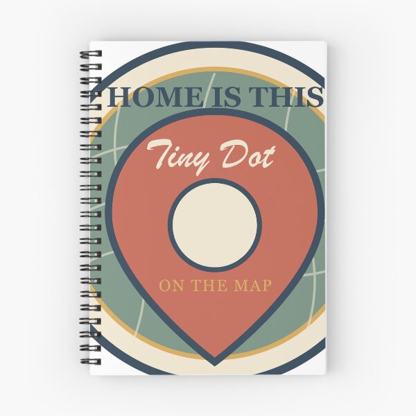 Item preview, Home Is This Tiny Dot on the Map – Hometown Pride Design designed and sold by FlamoArt.