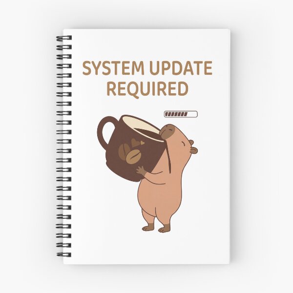 Item preview, System Update Required Capybara. Funny Coffee Lover designed and sold by Sir Capy B.
