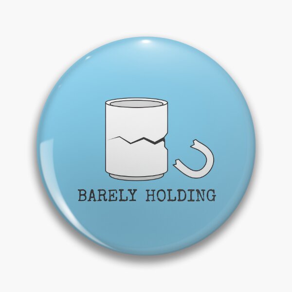 Item preview, BARELY HOLDING - Broken Mug Mental Health designed and sold by Zazz Lee.