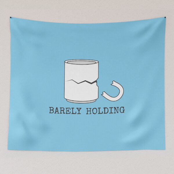 Item preview, BARELY HOLDING - Broken Mug Mental Health designed and sold by Zazz Lee.