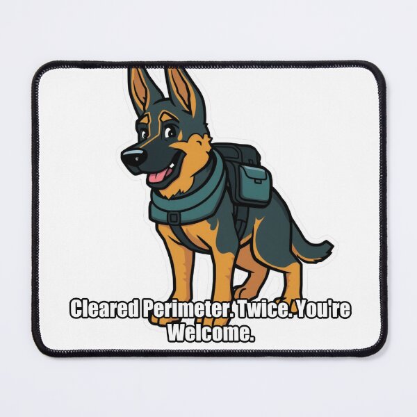 Item preview, German Shepherd - Cleared Perimeter Twice - Funny GSD Gift designed and sold by pawdrops.