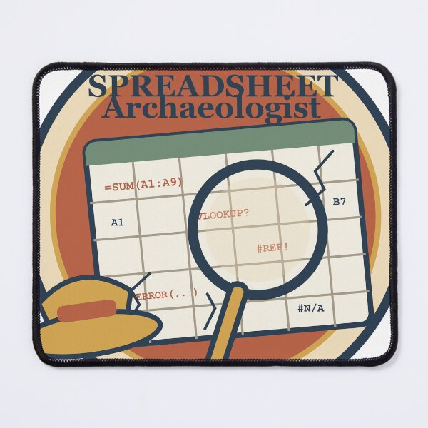 Item preview, Spreadsheet Archaeologist – Funny Data Explorer Design designed and sold by FlamoArt.