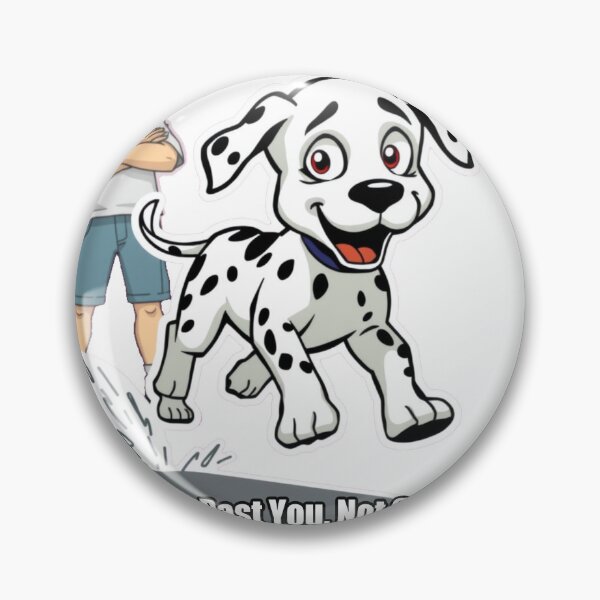 Item preview, Dalmatian - Ran Past You Not Sorry - Funny Dalmatian Gift designed and sold by pawdrops.