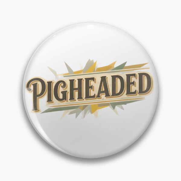 Item preview, Pigheaded designed and sold by ParadoxParadox.
