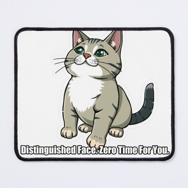 Item preview, British Shorthair - Distinguished Face Zero Time For You - Funny Cat Gift designed and sold by pawdrops.