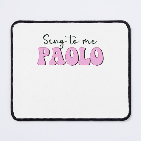 Item preview, Sing To Me Paolo Movie Funny Y2K Quote designed and sold by DarylPope.