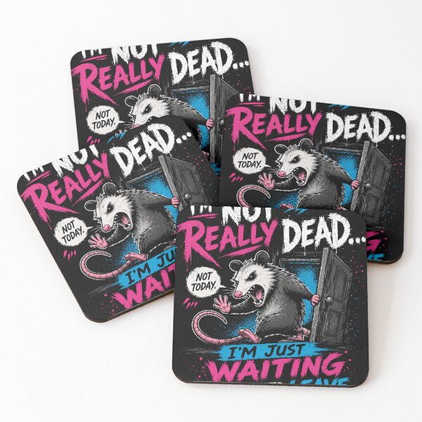 Item preview, Opossum I'm Not Really Dead... Not Today. I'm Just Waiting For You To Leave. Introvert Humor designed and sold by RetroMini2026.