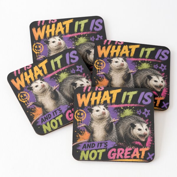 Item preview, It Is What It Is And It's Not Great Opossum Meme Sarcasm Lover designed and sold by RetroMini2026.