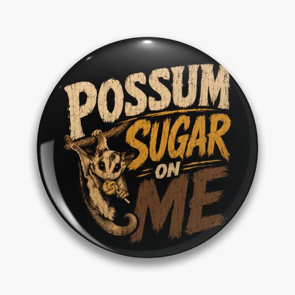 Item preview, Possm Sugar On Me Sugar Glider Pet Lover Marsupial designed and sold by RetroMini2026.
