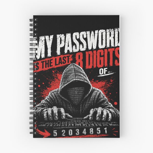 Item preview, My Password Is The Last 8 Digits Of 52034731 Cybersecurity Hacker Programmer IT Professional designed and sold by RetroMini2026.