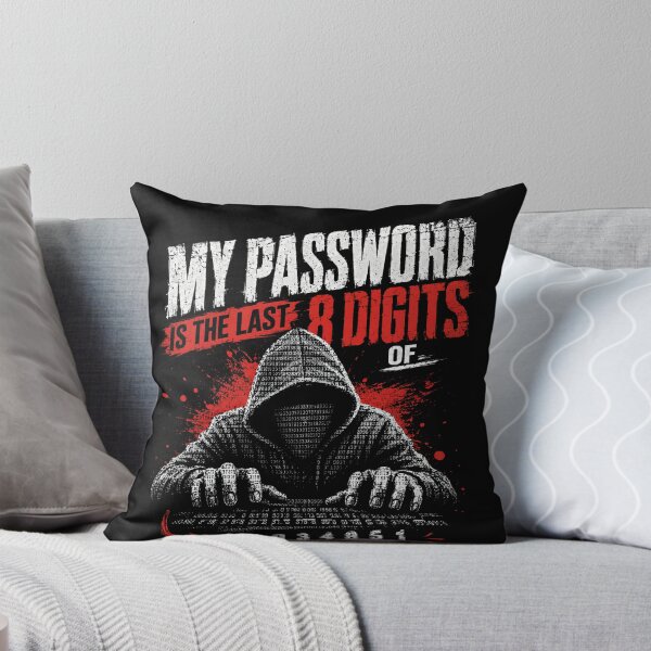 Item preview, My Password Is The Last 8 Digits Of 52034731 Cybersecurity Hacker Programmer IT Professional designed and sold by RetroMini2026.