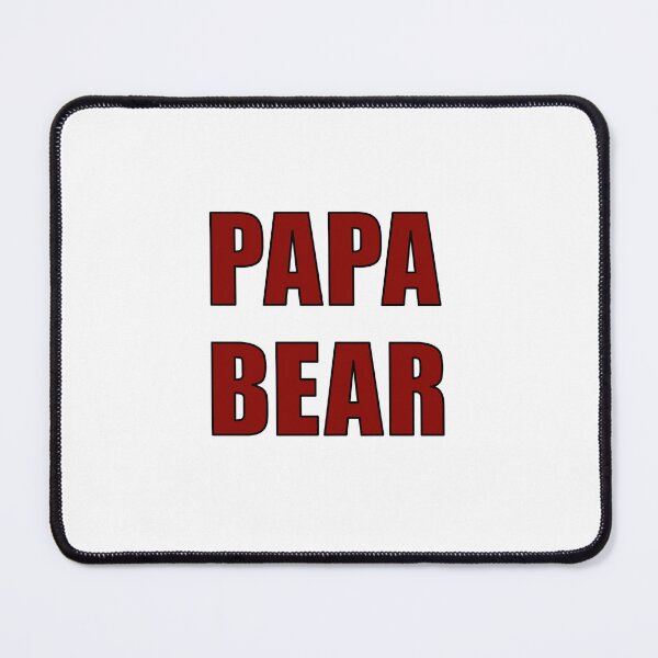 Item preview, PAPA BEAR designed and sold by halibutgoatramb.